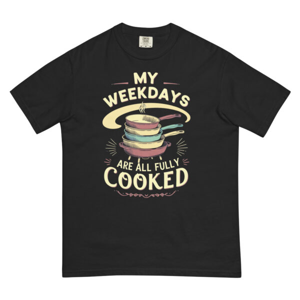 My Weekdays-2 Design – Men’s (Unisex) Garment-Dyed Heavyweight T-Shirt | Comfort Colors 1717