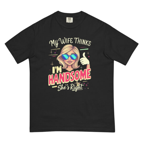 My Wife Design – Men’s (Unisex) Garment-Dyed Heavyweight T-Shirt | Comfort Colors 1717