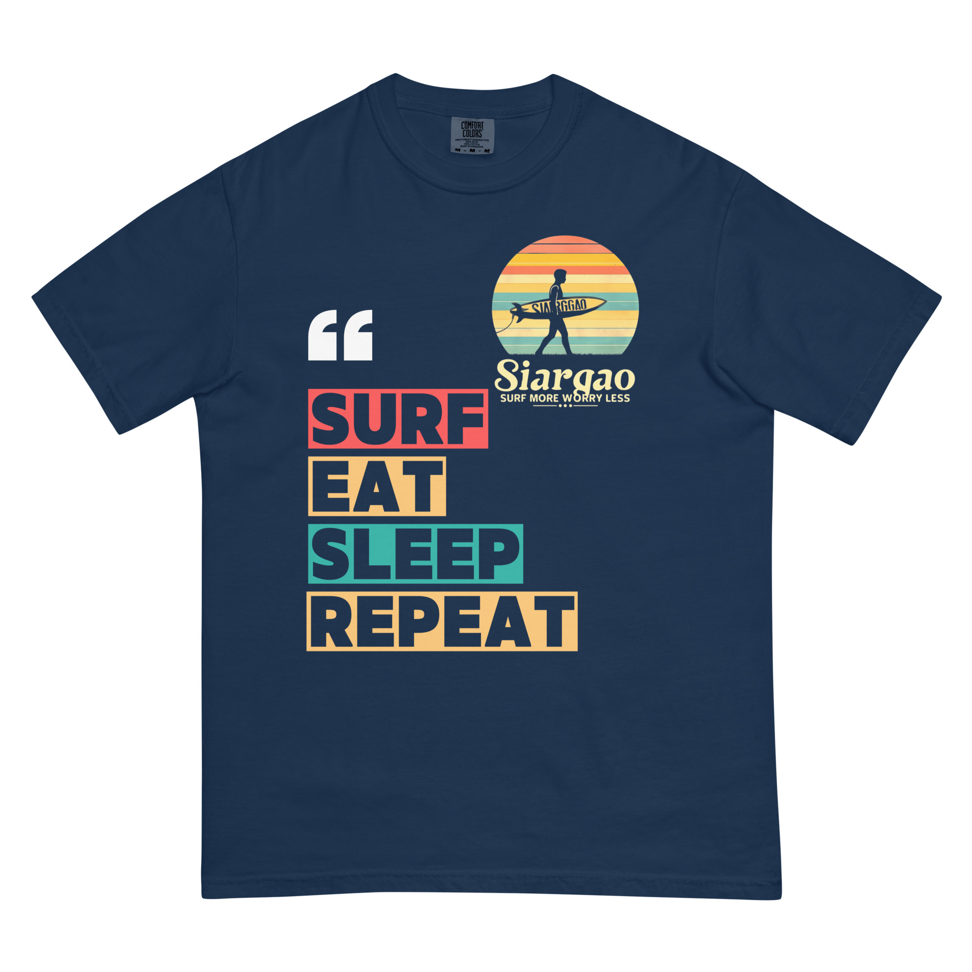 Siargao Surf-Eat-Sleep-Repeat Design – Men’s (Unisex) Garment-Dyed Heavyweight T-Shirt | Comfort Colors 1717