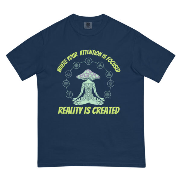 Where Your Attentiion is Focused Design – Men’s (Unisex) Garment-Dyed Heavyweight T-Shirt | Comfort Colors 1717
