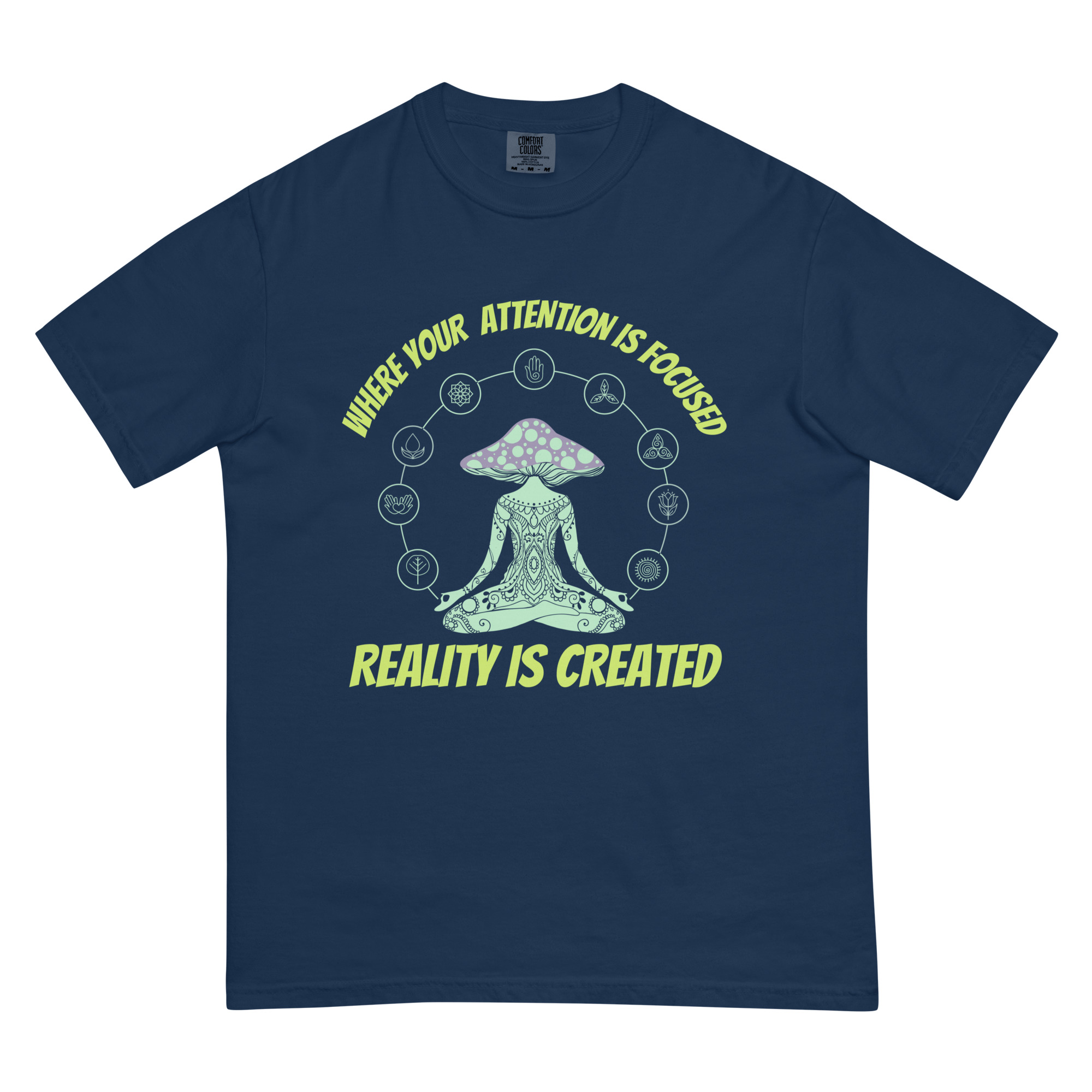 Where Your Attentiion is Focused Design – Men’s (Unisex) Garment-Dyed Heavyweight T-Shirt | Comfort Colors 1717